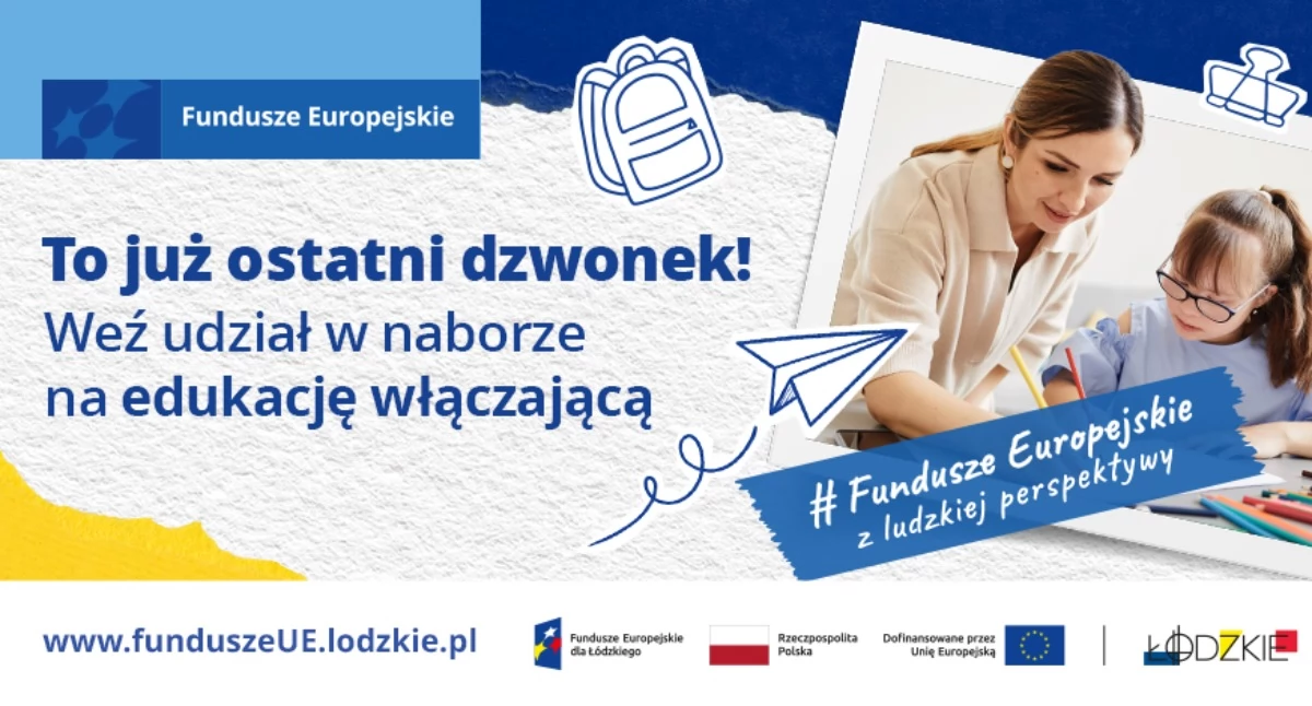 Promocje gospodarcze, Nowoczesne szkoły barier Łódzkiem możliwe! nabór edukację włączającą - zdjęcie, fotografia