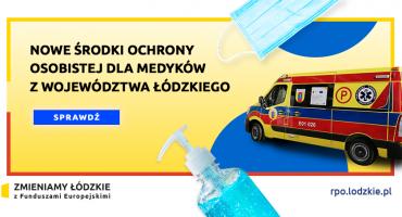 NOWE ŚRODKI OCHRONY OSOBISTEJ DLA ŁÓDZKICH MEDYKÓW