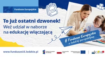 Nowoczesne szkoły bez barier? W Łódzkiem to możliwe! Trwa nabór na edukację włączającą